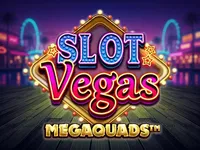 Slot Vegas Megaquads